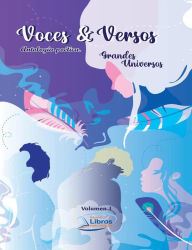 Title: Voces & Versos: Grandes Universos, Author: Varios autores