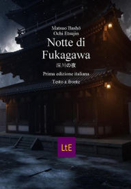 Title: Notte di Fukagawa, Author: Matsuo Basho