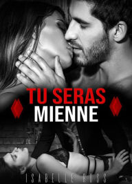 Title: Tu Seras Mienne, Author: Isabelle Ross