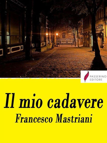 Il mio cadavere