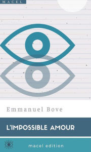 Title: L'impossible Amour, Author: Emmanuel Bove