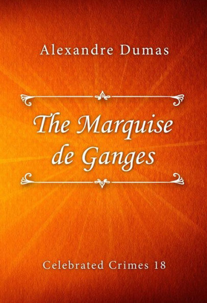 The Marquise de Ganges
