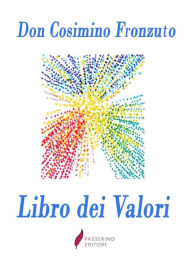 Title: Libro dei Valori, Author: Don Cosimino Fronzuto