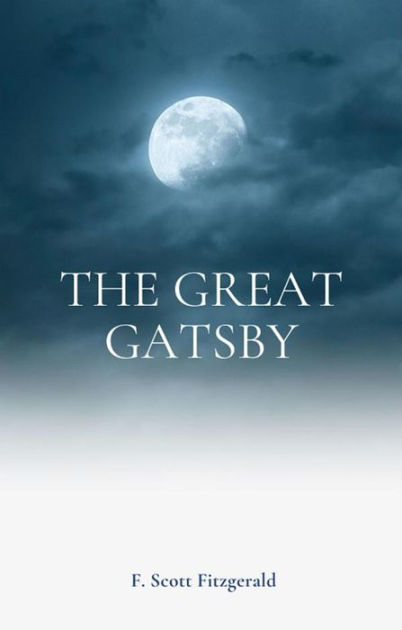 The Great Gatsby best edition by F. Scott Fitzgerald, Paperback ...