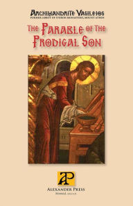 Title: The Parable of the Prodigal Son, Author: Vasileios Archimandrite