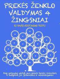 Title: PREKES ZENKLO VALDYMAS 4 ZINGSNIAI. Kaip valdyti prekes zenklo rinkodara, kad pasiektumete puikiu rezultatu, Author: Stefano Calicchio