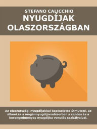 Title: Nyugdíjak olaszországban: Az olaszországi nyugdíjakkal kapcsolatos útmutató, az állami és a magánnyugdíjrendszerben a rendes és a korengedményes nyugdíjba vonulás szabályaival, Author: Stefano Calicchio