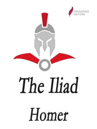 Title: The Iliad, Author: Homer