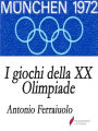 I giochi della XX Olimpiade