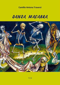 Title: Danza macabra, Author: Camillo Antona Traversi