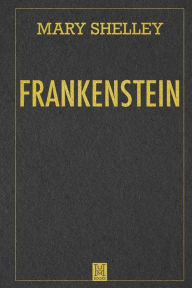 Title: Frankenstein, Author: Mary Shelley