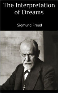 Title: The Interpretation of Dreams, Author: Sigmund Freud