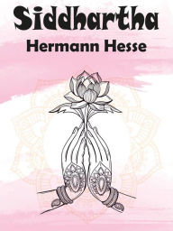 Title: Siddhartha, Author: Hermann Hesse