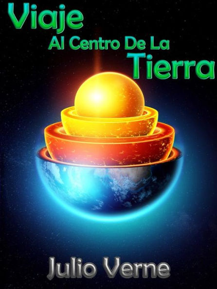 Viaje Al Centro De La Tierra