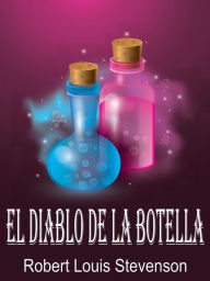 Title: El Diablo De La Botella, Author: Robert Louis Stevenson