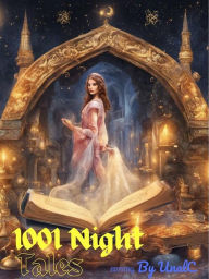 Title: 1001 Night Tales: Tales from 1001 Arabian Night, Author: Anonymous Author