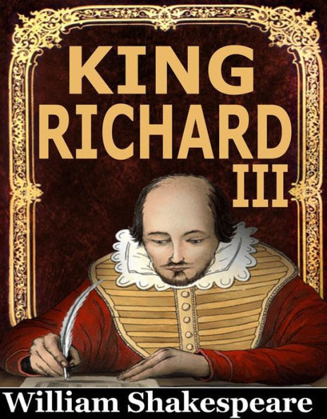 King Richard III: William Shakespeare