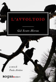 Title: L'avvoltoio, Author: Gil Scott-Heron