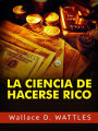 La Ciencia de hacerse Rico (Traducido)