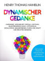 Dynamischer Gedanke (Übersetzt): Harmonie, Gesundheit, Erfolg, Leistung, Selbstbeherrschung, Optimismus, Wohlstand, Seelenfrieden, durch die Kraft des rechten Denkens