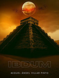 Title: Ibdum, Author: Miguel Ángel Villar Pinto