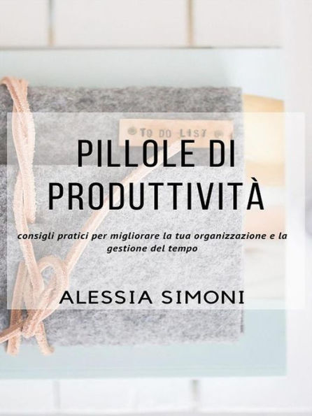 Pillole di produttività