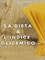 La Dieta e l'Indice Glicemico