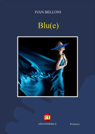 Title: Blu(e), Author: Ivan Belloni