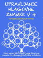 UPRAVLJANJE BLAGOVNE ZNAMKE V 4 KORAKIH. Kako upravljati trzenje svoje blagovne znamke za doseganje odlicnih rezultatov