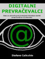 Digitalni prevracevalci: Kako se ubraniti pred prodajnimi tehnikami skritih prepricevalcev na internetu