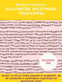 Slovarcek spletnega trgovanja: Izrazi, ki jih je treba poznati in poglobiti, da se seznanite s podrocjem trgovanja na operativni ravni