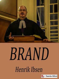 Title: Brand, Author: Henrik Ibsen
