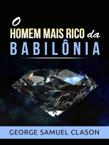 O homem mais rico da Babilônia (Traduzido)