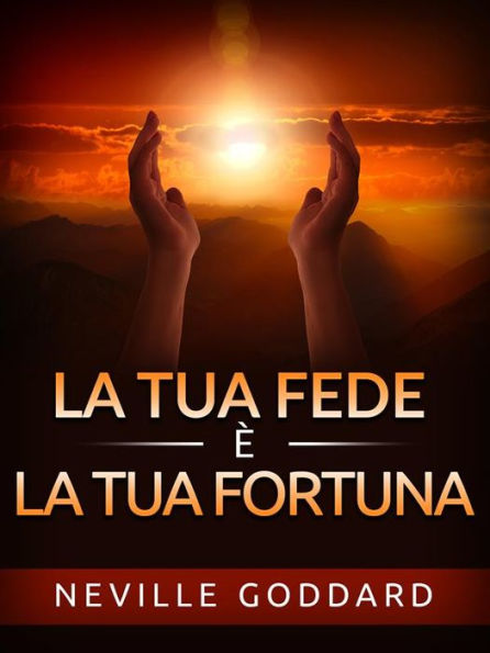 La tua Fede è la tua Fortuna (Tradotto)