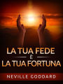 La tua Fede è la tua Fortuna (Tradotto)