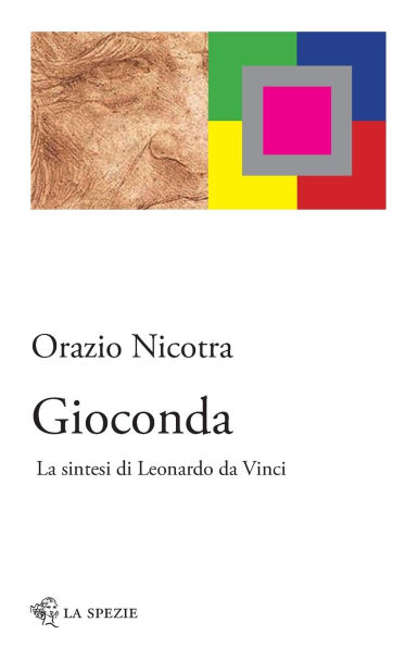 Gioconda: La sintesi di Leonardo da Vinci