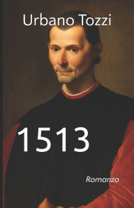 Title: 1513, Author: Urbano Tozzi