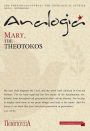 Analogia: Mary the Theotokos