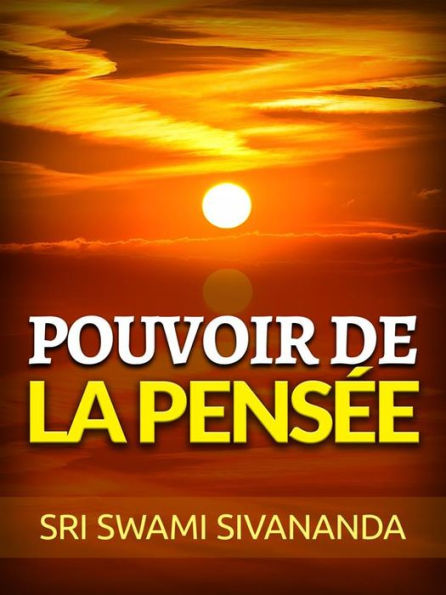 Pouvoir de la Pensée (Traduit)