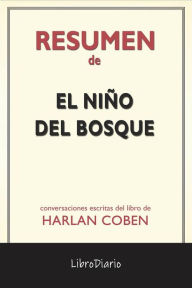 Title: El Niño Del Bosque de Harlan Coben: Conversaciones Escritas, Author: LibroDiario