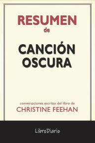 Title: Canción Oscura de Christine Feehan: Conversaciones Escritas, Author: LibroDiario