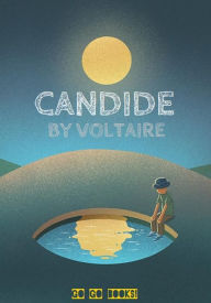 Title: Candide: (Annotated), Author: Voltaire