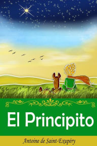 Title: El Principito: Edicion Completa (ilustrado), Author: Saint-Exupéry Antoine de