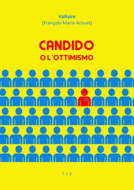 Title: Candido o l'ottimismo, Author: Voltaire (François-Marie Arouet)