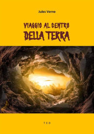 Title: Viaggio al centro della Terra, Author: Jules Verne