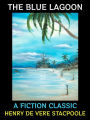 The Blue Lagoon: A Fiction Classic