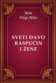 Title: Sveti davo Raspucin i zene, Author: Rene Filep-Miler