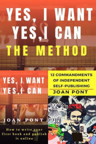 Title: Yes, I Want. Yes, I Can. The Method, Author: Joan Pont Galmés