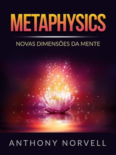 Metaphysics (Traduzido): Novas Dimensões da Mente