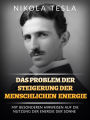 Das problem der steigerung der menschlichen energie (Übersetzt): Mit besonderen hinweisen auf die nutzung der energie der sonne